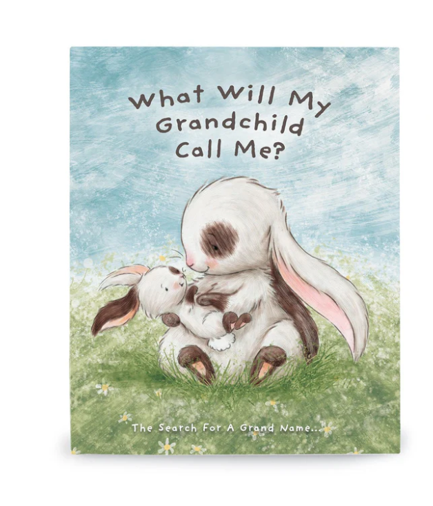 Book - What Will My Grandchild Call Me