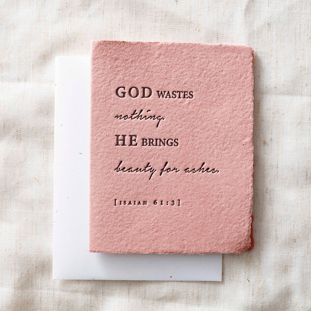 Greeting Card -  - Beauty For Ashes -  Sympathy Religious Greeting Card