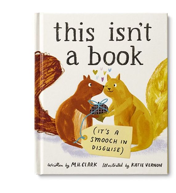 Book - This Isn't A Book(It's a Smooch In Disquise)