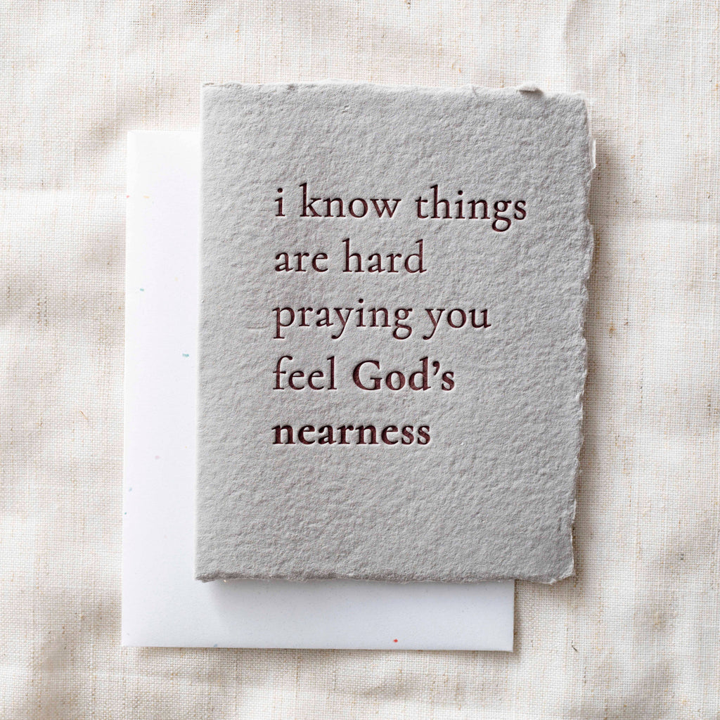 Greeting Card - Things are Hard -  Praying
