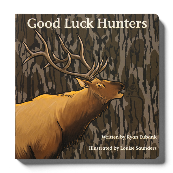 Book - Mossy Oak Edition Good Luck Hunters Children's Book