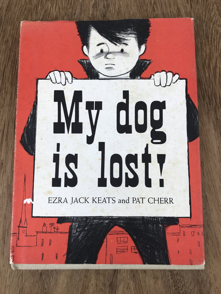 Estate Collection Vintage Book - "My Dog is Lost"