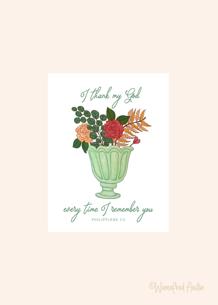 Greeting Card - I Thank My God When I Remember You